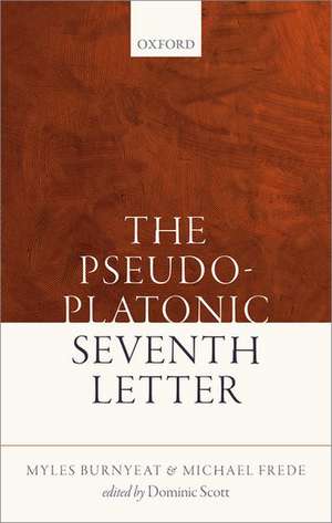 The Pseudo-Platonic Seventh Letter de Myles Burnyeat