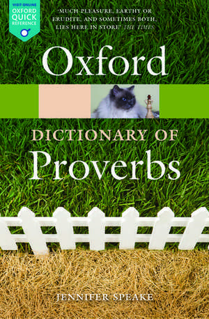 Oxford Dictionary of Proverbs de Jennifer Speake