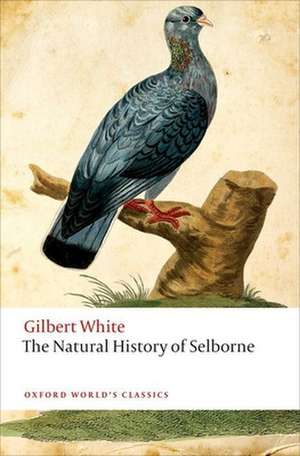 The Natural History of Selborne de Gilbert White