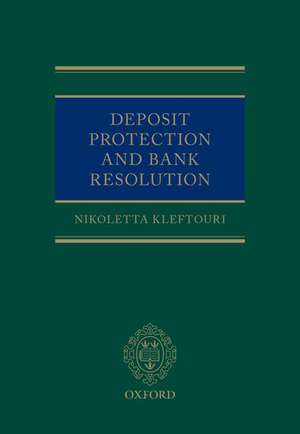 Deposit Protection and Bank Resolution de Nikoletta Kleftouri