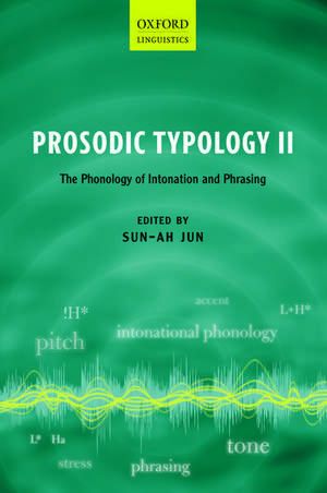 Prosodic Typology II: The Phonology of Intonation and Phrasing de Sun-Ah Jun