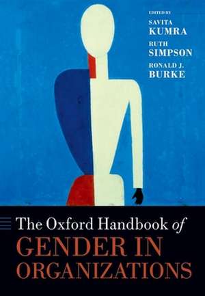 The Oxford Handbook of Gender in Organizations de Savita Kumra