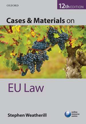 Cases & Materials on EU Law de Stephen Weatherill