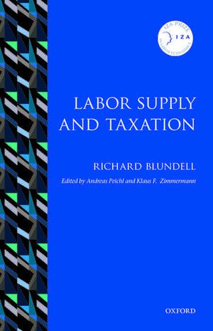 Labor Supply and Taxation de Richard Blundell