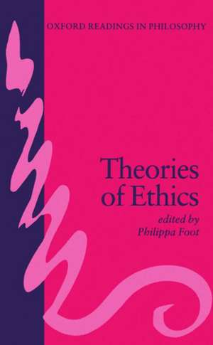 Theories of Ethics de Philippa Foot