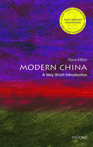 Modern China: A Very Short Introduction de Rana Mitter