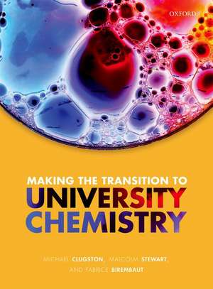 Making the transition to university chemistry de Michael Clugston