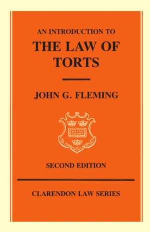 An Introduction to the Law of Torts de John G. Fleming