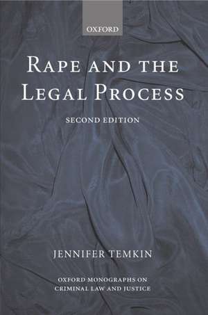 Rape and the Legal Process de Jennifer Temkin