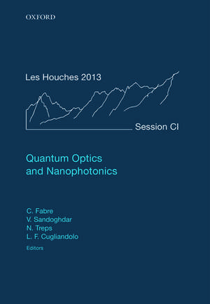 Quantum Optics and Nanophotonics de Claude Fabre