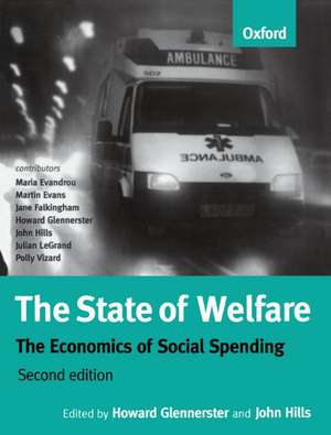 The State of Welfare: The Economics of Social Spending de Howard Glennerster