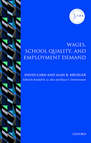 Wages, School Quality, and Employment Demand de David Card