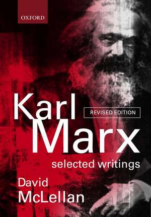 Karl Marx: Selected Writings de Karl Marx