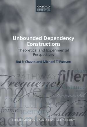 Unbounded Dependency Constructions: Theoretical and Experimental Perspectives de Rui P. Chaves