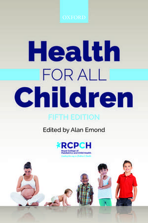 Health for all Children de Alan Emond