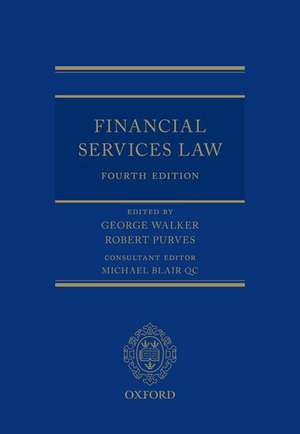 Financial Services Law de George Walker