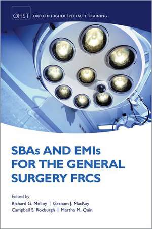 SBAs and EMIs for the General Surgery FRCS de Richard G. Molloy