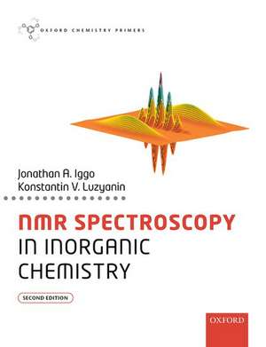 NMR Spectroscopy in Inorganic Chemistry de Jonathan A. Iggo