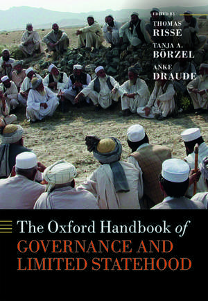 The Oxford Handbook of Governance and Limited Statehood de Thomas Risse