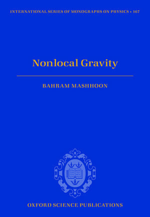 Nonlocal Gravity de Bahram Mashhoon