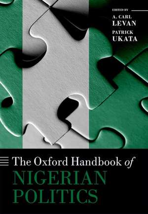 The Oxford Handbook of Nigerian Politics de A. Carl LeVan