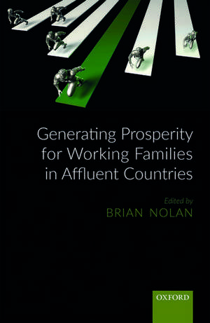 Generating Prosperity for Working Families in Affluent Countries de Brian Nolan