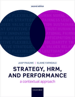 Strategy, HRM, and Performance: A Contextual Approach de Jaap Paauwe