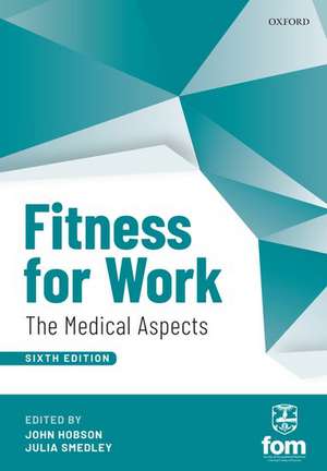 Fitness for Work: The Medical Aspects de John Hobson