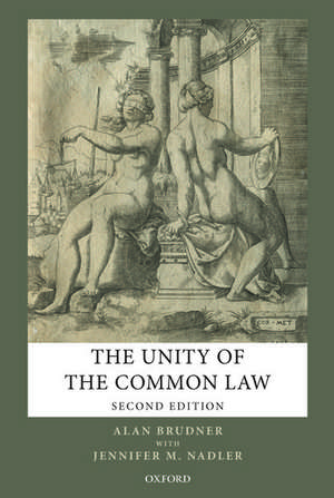 The Unity of the Common Law de Alan Brudner