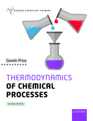 Thermodynamics of Chemical Processes de Gareth Price