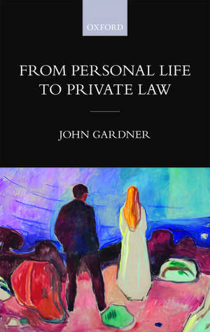 From Personal Life to Private Law de John Gardner