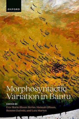 Morphosyntactic Variation in Bantu de Eva-Marie Bloom Ström