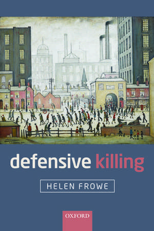 Defensive Killing de Helen Frowe