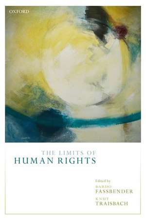 The Limits of Human Rights de Bardo Fassbender