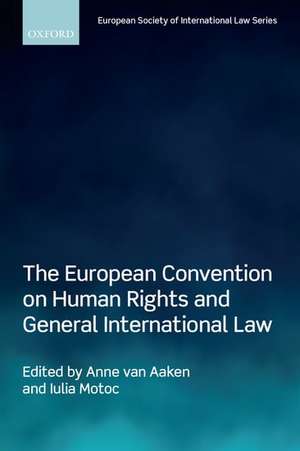 The European Convention on Human Rights and General International Law de Anne van Aaken