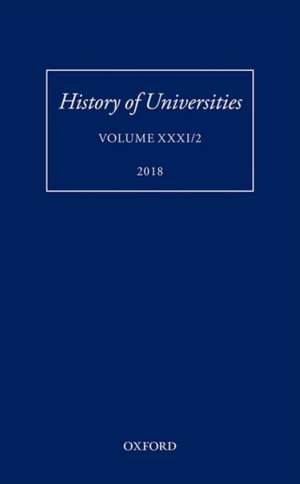 History of Universities: Volume XXXI / 2 de Mordechai Feingold