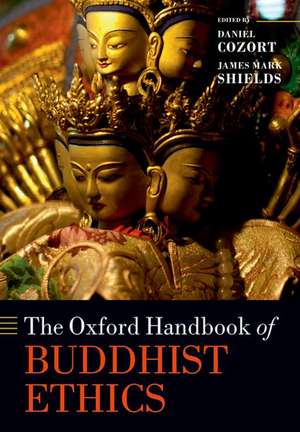 The Oxford Handbook of Buddhist Ethics de Daniel Cozort