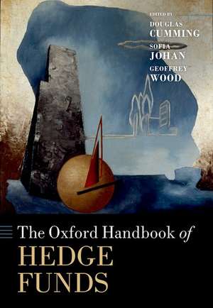 The Oxford Handbook of Hedge Funds de Douglas Cumming