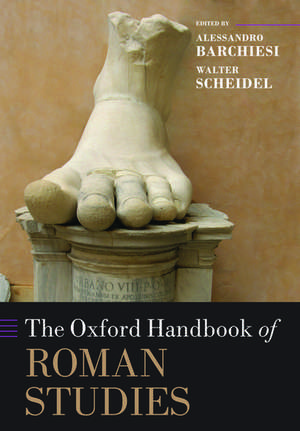 The Oxford Handbook of Roman Studies de Alessandro Barchiesi