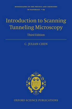 Introduction to Scanning Tunneling Microscopy Third Edition de C. Julian Chen