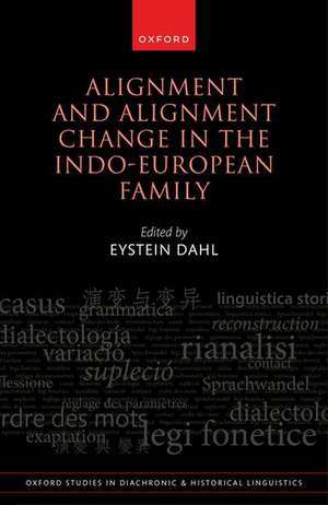 Alignment and Alignment Change in the Indo-European Family de Eystein Dahl