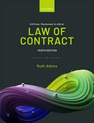 Koffman, Macdonald & Atkins' Law of Contract de Ruth Atkins