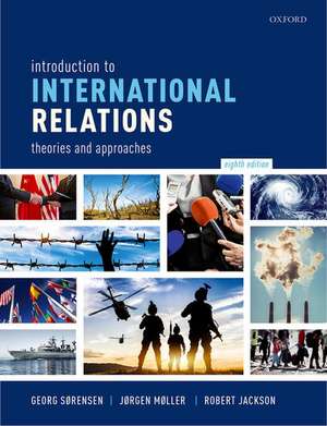 Introduction to International Relations: Theories and Approaches de Georg Sørensen