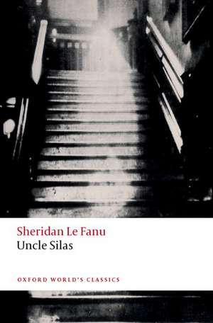 Uncle Silas de Sheridan Le Fanu