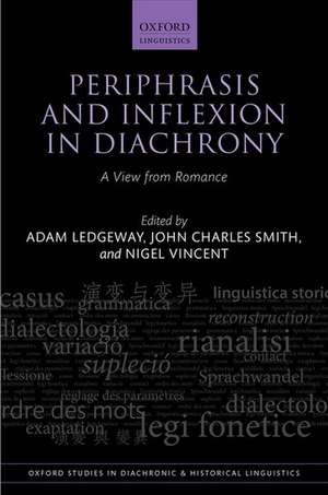 Periphrasis and Inflexion in Diachrony: A View from Romance de Adam Ledgeway