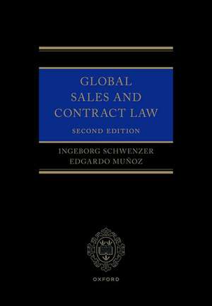 Global Sales and Contract Law de Ingeborg Schwenzer