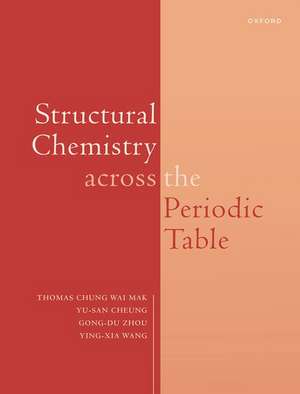 Structural Chemistry across the Periodic Table de Thomas CW Mak