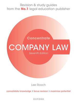 Company Law Concentrate: Law Revision and Study Guide de Lee Roach