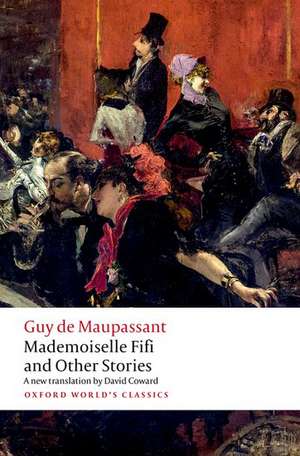 Mademoiselle Fifi and Other Stories de Guy de Maupassant