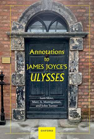 Annotations to James Joyce's Ulysses de Sam Slote